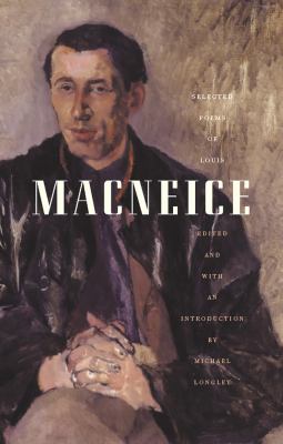 Selected Poems of Louis MacNeice 