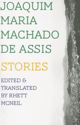 Selected Stories Machado Joaquim 