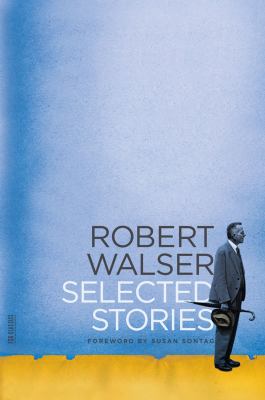 Selected Stories Walser Robert 