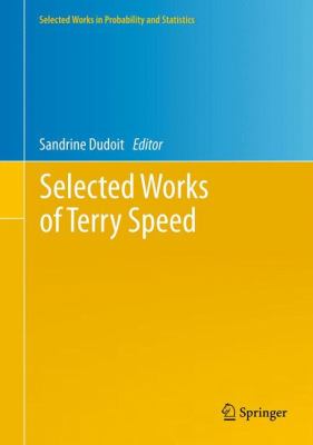 Selected Works of Terry Speed Dudoit Sandrine 