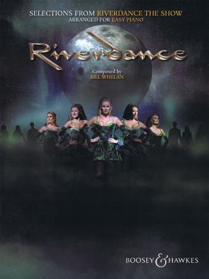 Selections from Riverdance the Show Whelan Bill 