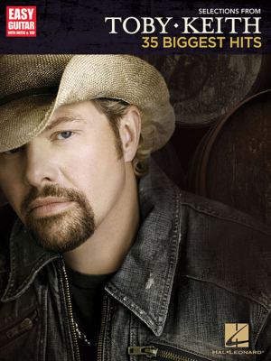 Selections from Toby Keith 35 Biggest Hits 