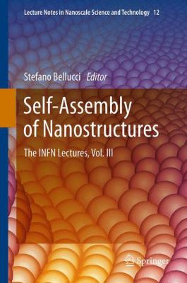 Self Assembly of Nanostructures Bellucci Stefano 