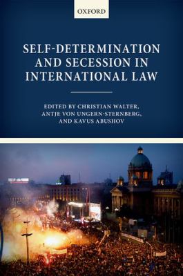 Self Determination and Secession in International Law 