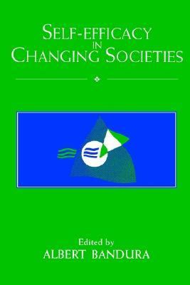 Self Efficacy in Changing Societies 
