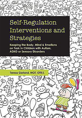 Self Regulation Interventions and Strategies Garland Teresa 