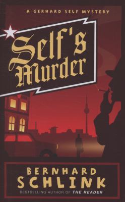 Self s Murder Schlink Bernhard 