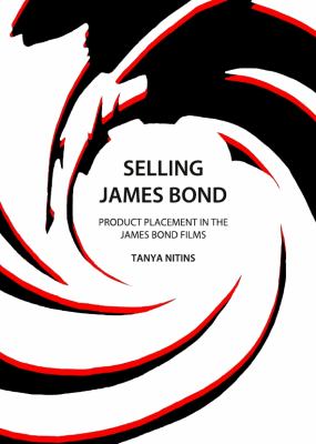 Selling James Bond Nitins Tanya 