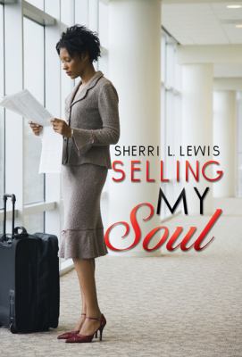 Selling My Soul Lewis Sherri 