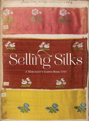 Selling Silks Miller Lesley Ellis 