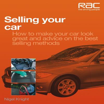 Selling Your Car Knight Nigel 