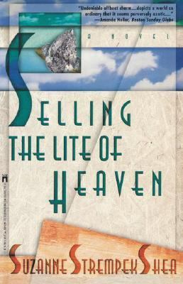 Selling the Lite of Heaven 