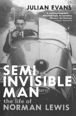 Semi Invisible Man Julian Evans Evans Julian 