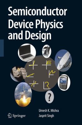 Semiconductor Device Physics and Design 