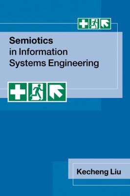 Semiotics in Information Systems Engineering Liu Kecheng 
