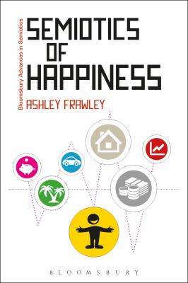 Semiotics of Happiness Frawley Ashley 