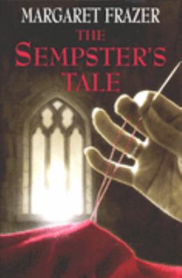 Sempster s Tale Margaret Frazer 