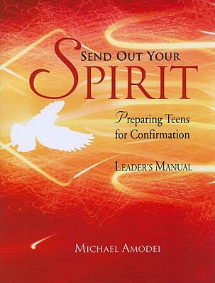 Send Out Your Spirit Amodei Michael 