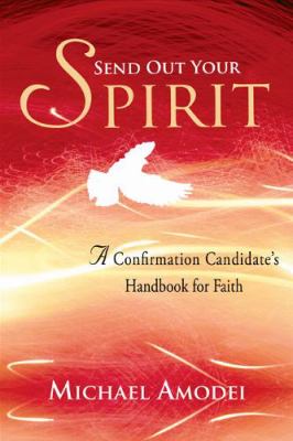 Send Out Your Spirit Candidate Book 