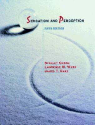 Sensation and Perception Coren Stanley 