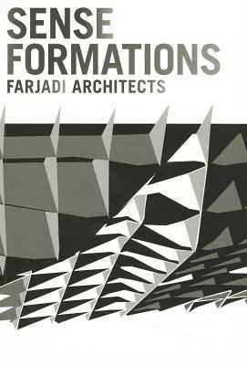 Sense Formation Farjadi Architects 