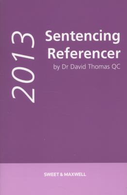 Sentencing Referencer Thomas David A QC 