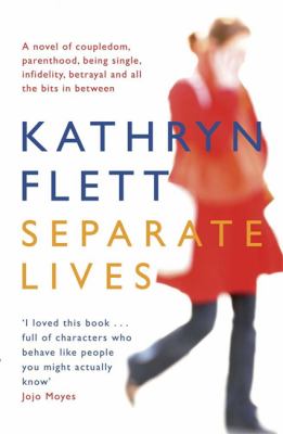Separate Lives Flett Kathryn 