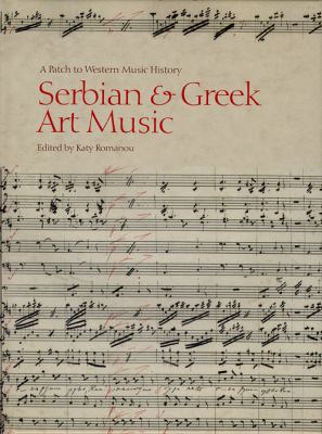 Serbian Greek Art Music 