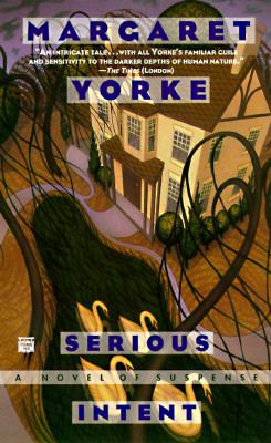 Serious Intent Yorke Margaret 