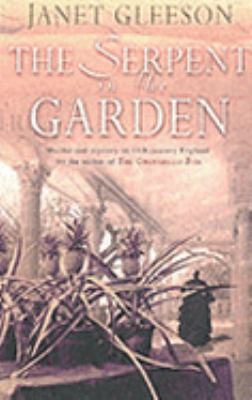 Serpent in the Garden Gleeson Janet 
