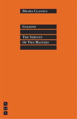Servant of Two Masters the Goldoni Carlo 