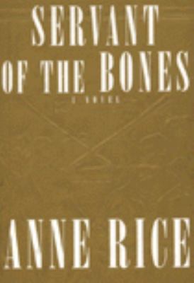 Servant of the Bones Rice Susan Ed 