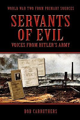 Servants Of Evil Bob Carruthers 