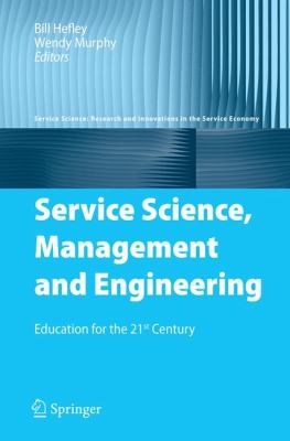 Service Science Management and Engineering Hefley Bill 