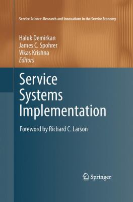 Service Systems Implementation Demirkan Haluk 