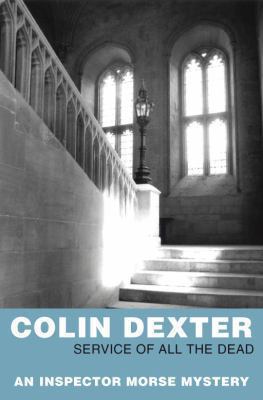 Service of All the Dead Dexter Colin 