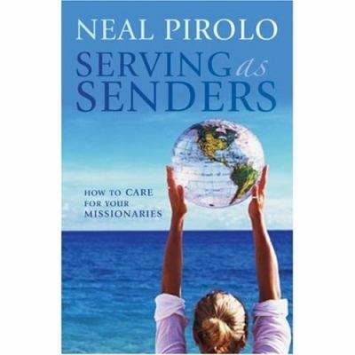 Serving as Senders Neil Pirolo 