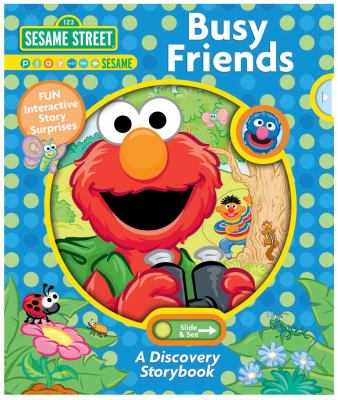 Sesame Street Busy Friends a Discovery Book 