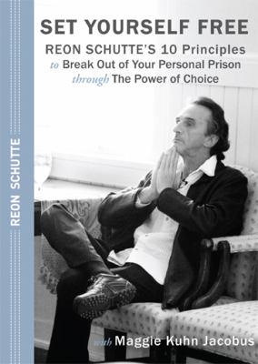 Set Yourself Free Schutte Reon 