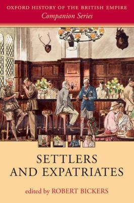 Settlers and Expatriates 