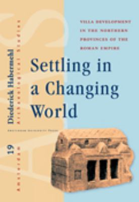 Settling in a Changing World Habermehl Diederik 