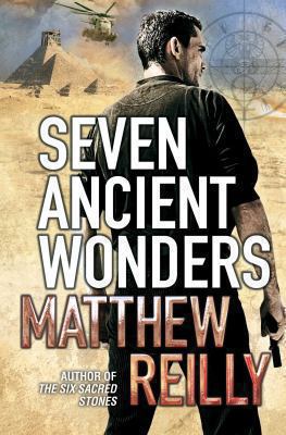 Seven Ancient Wonders Reilly Matthew 