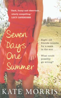 Seven Days One Summer Morris Kate 