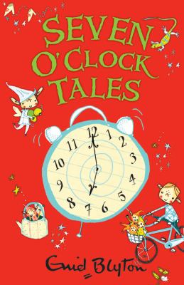 Seven O clock Tales Blyton Enid 