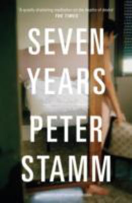 Seven Years Stamm Peter 