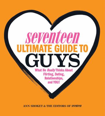Seventeen ultimate guide to guys Shoket Ann 