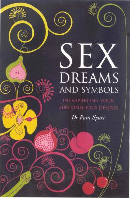 Sex Dreams and Symbols 