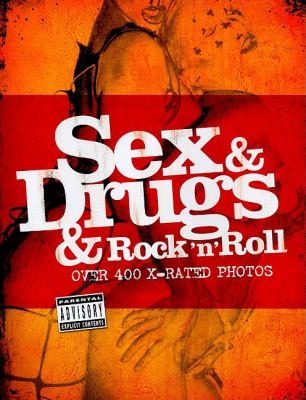 Sex Drugs Rock n Roll 