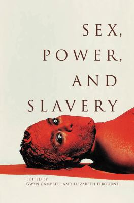 Sex Power and Slavery 