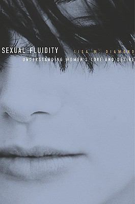 Sexual Fluidity Diamond Lisa M 